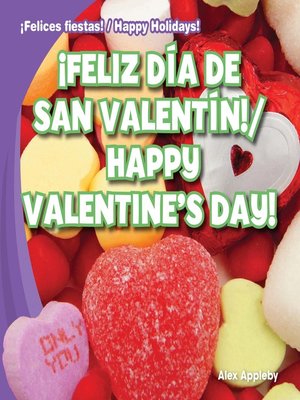 ¡Feliz Día de San Valentín! / Happy Valentine's Day! - ebook